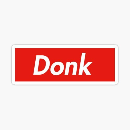 All About The Donk