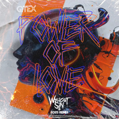 Qtex - Power Of Love (Without Sin Remix)