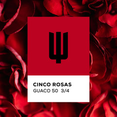 Cinco Rosas (feat. Beet Acosta)