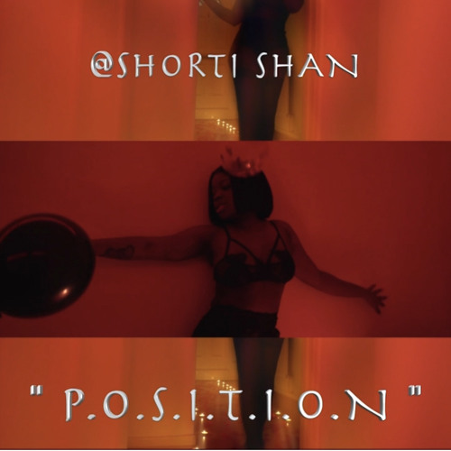 Shorti Shan - P.O.S.I.T.I.O.N