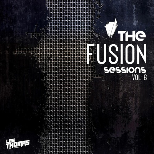 The FUSION Sessions Vol 6