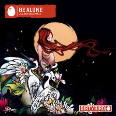 Be Alone