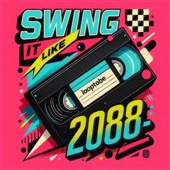 Swing it Like 2088