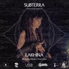 Subterra: Lakhina