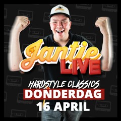 Dj Jantje Live 16 April 2020 (HARDSTYLE CLASSICS)