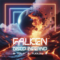 Falken Disco Inferno Vol. 01