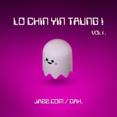 LO CHIN YIN TAUNG PACK PREVIEW ( JAZZ.COM X DAH. EDIT / MASHUP ) FREEDOWNLOAD
