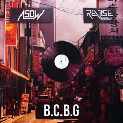 ASOW - B.C.B.G (OUT NOW)