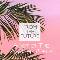 This Street (Another Time/Another Place Edit)