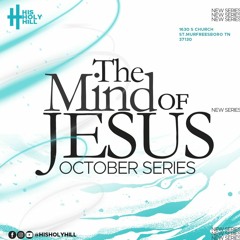 The Mind of Christ | Dylan Tarpley | Nov. 13th