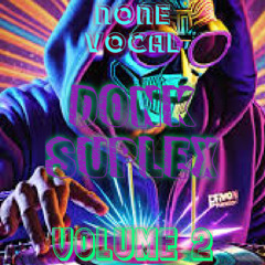 Donk Suplex None Vocal Vol 2