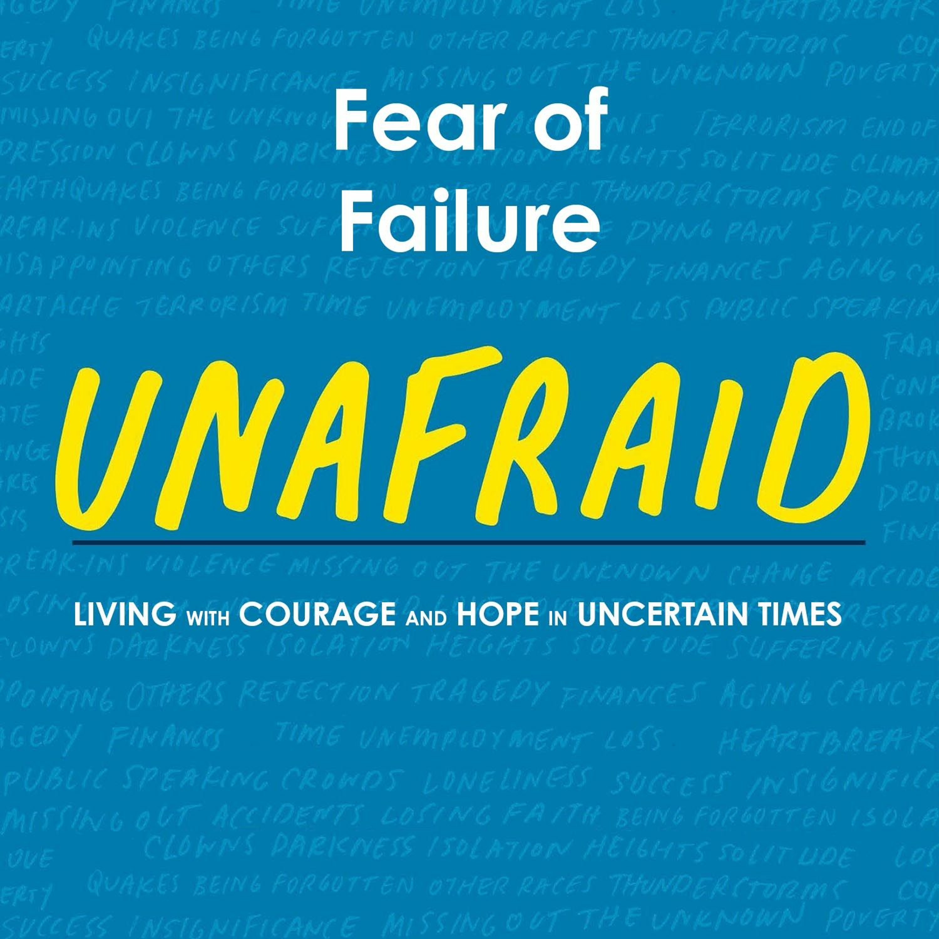 Unafraid: Fear Of Failure episode artwork
