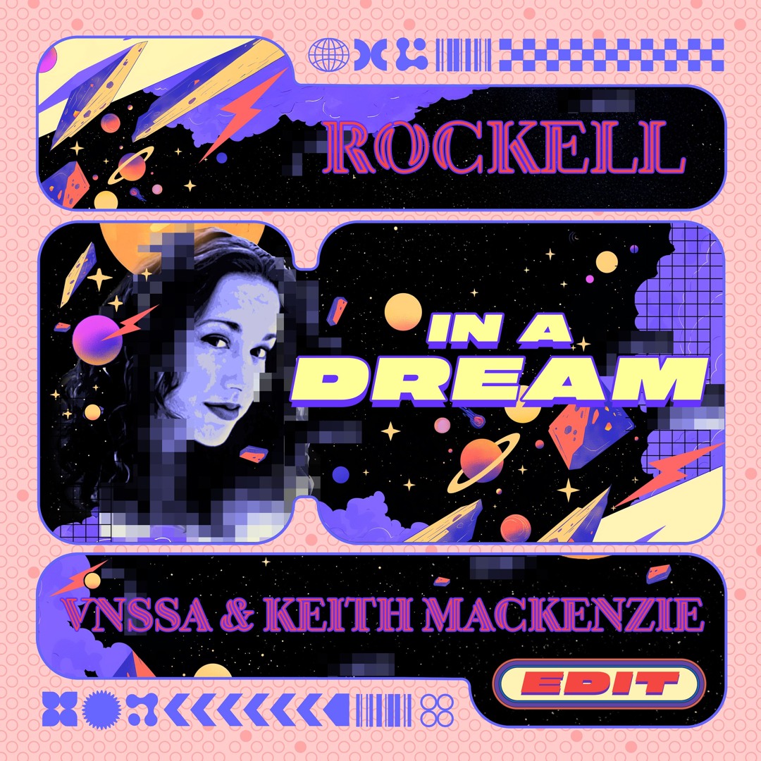 Stream Rockell - In A Dream (VNSSA And Keith MacKenzie Edit) by VNSSA ...