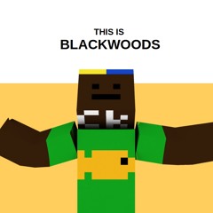 BLACKWOODS - hymne national