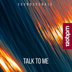 Soundsperale - Talk To Me (Original Mix)