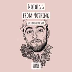 Nothing From Nothing(Mac Miller) Cover (Over the phone Ver.)