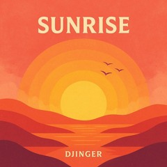 Djinger - Sunrise
