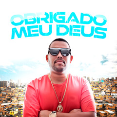 Obrigado Meu Deus (feat. DJ Lucas Oliveira)