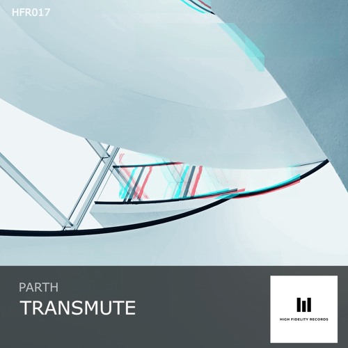 Parth - Transmute (preview)