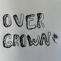 Overgrown
