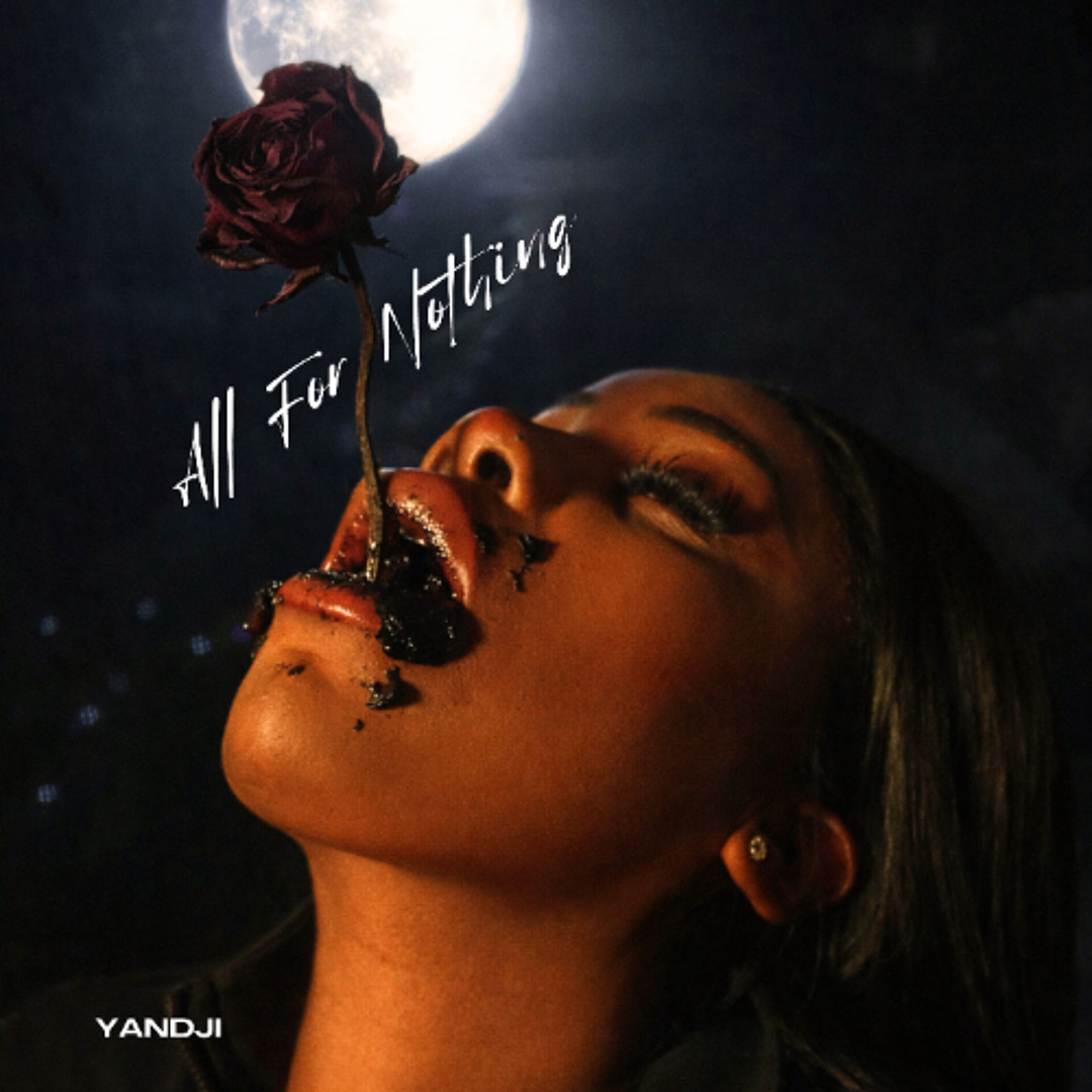 Stream All For Nothing by Yandji | Listen online for free on SoundCloud