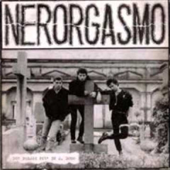 Nerorgasmo - Alla Fine Dell'Impero