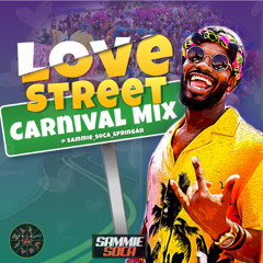 Love Street Carnival Mix 2k25 Pt 1