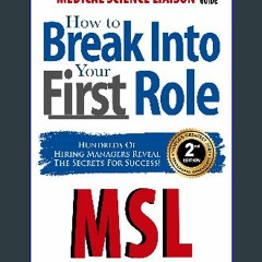 [Read Pdf] 🌟 The Medical Science Liaison Career Guide: How to Break Into Your First Role (Ebook pd