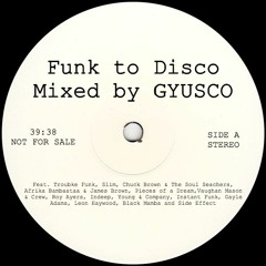 GYUSCO [Funk to Disco Mix]