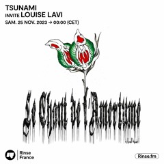 Tsunami invite Louise Lavi - 27 Novembre 2023