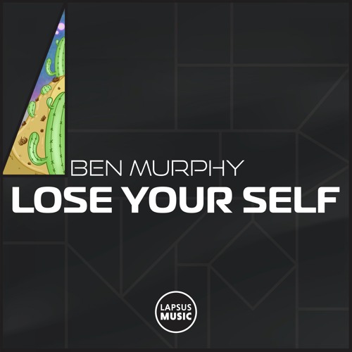 Lose Your Self