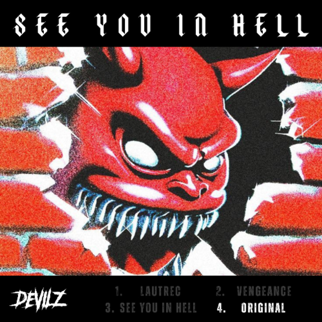 Stream DEVILZ - ORIGINAL [FREE DOWNLOAD] [SEE YOU IN HELL EP] by DEVILZ ...