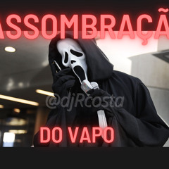 assombração do vapo mc gw mc Fabinho da osk mc v4 mc dobella @djrcosta