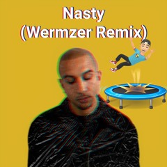 Fabian Mazur x Gurf - Nasty (Wermzer Remix)