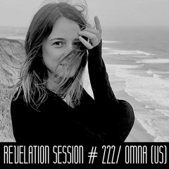 Revelation Session # 222/ OmNa (US)