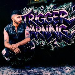 Trigger Warning