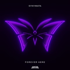 Synymata - Forever Here (ft. MmmCherry)