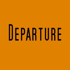 Departure
