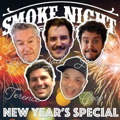 Smoke Night LIVE – New Year’s Special