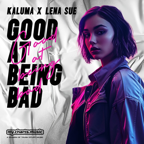 Stream Good at Being Bad by KALUMA | Listen online for free on SoundCloud