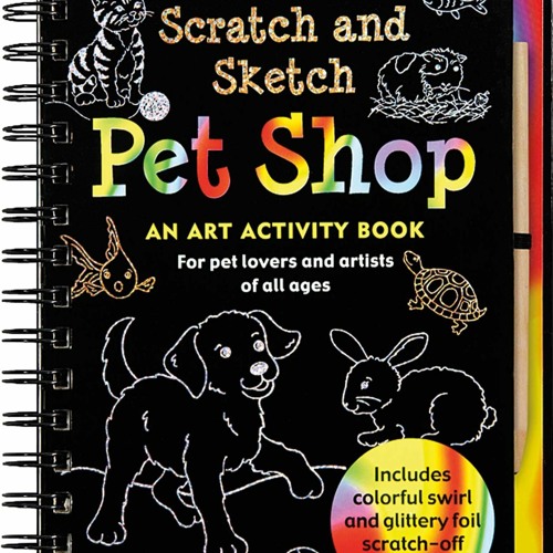 Scratch and Sketch Furry Friends: An Art Activity Book for Animal Lovers  and Artists of All Ages (Scratch & Sketch)