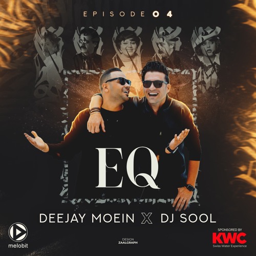 Deejay Moein & DJ SOOL - EQ 04