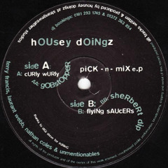 Housey Doingz - Sherbert Dip [1996]