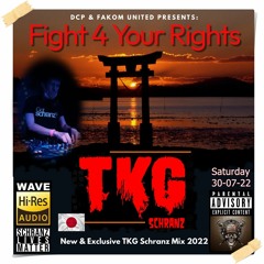 TKG Schranz @ DCP & FAKOM UNITED - Fight 4 Your Rights - Exclusive Djset Schranz & Hardtechno