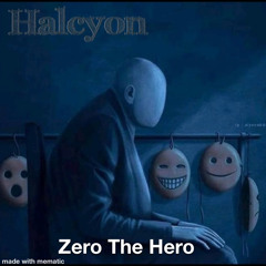 Zero The Hero