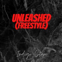 Unleashed (Freestyle)