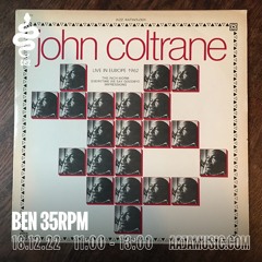 Ben 35rpm: Slow-down Jazz - Aaja Channel 2 - 18 12 22