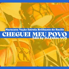 Cheguei Meu Povo (Edit by DJ Fábio ACM) 102 BPM