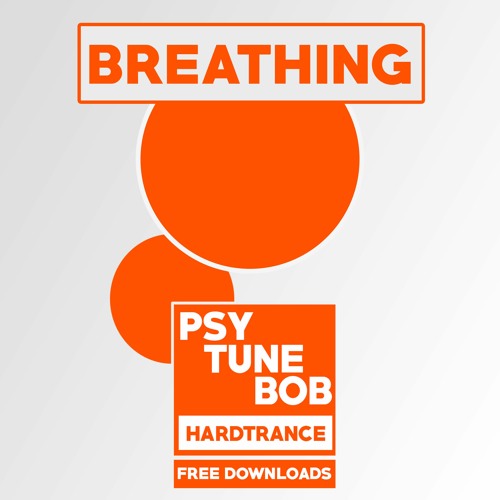 BREATHING **HARD TRANCE** [FREE DOWNLOAD]