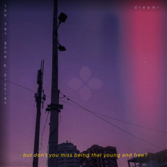 Too Far Gone (feat. Brycian)